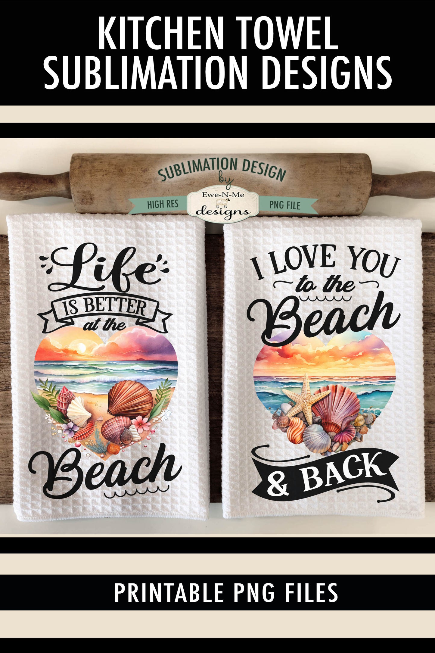 Beach Themed - Kitchen Towel Sublimation Designs