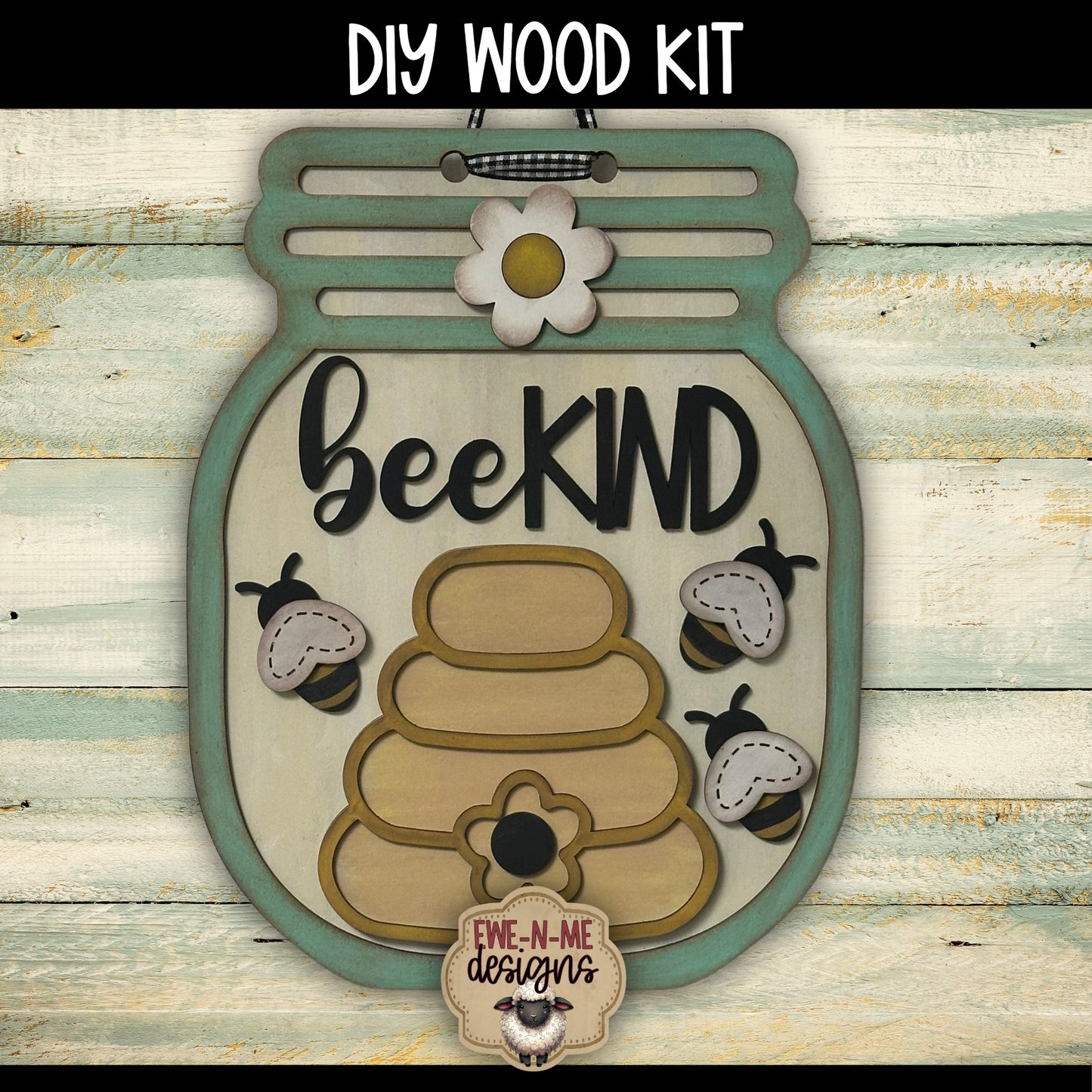 Bee Kind Jar Sign | DIY WOOD KIT