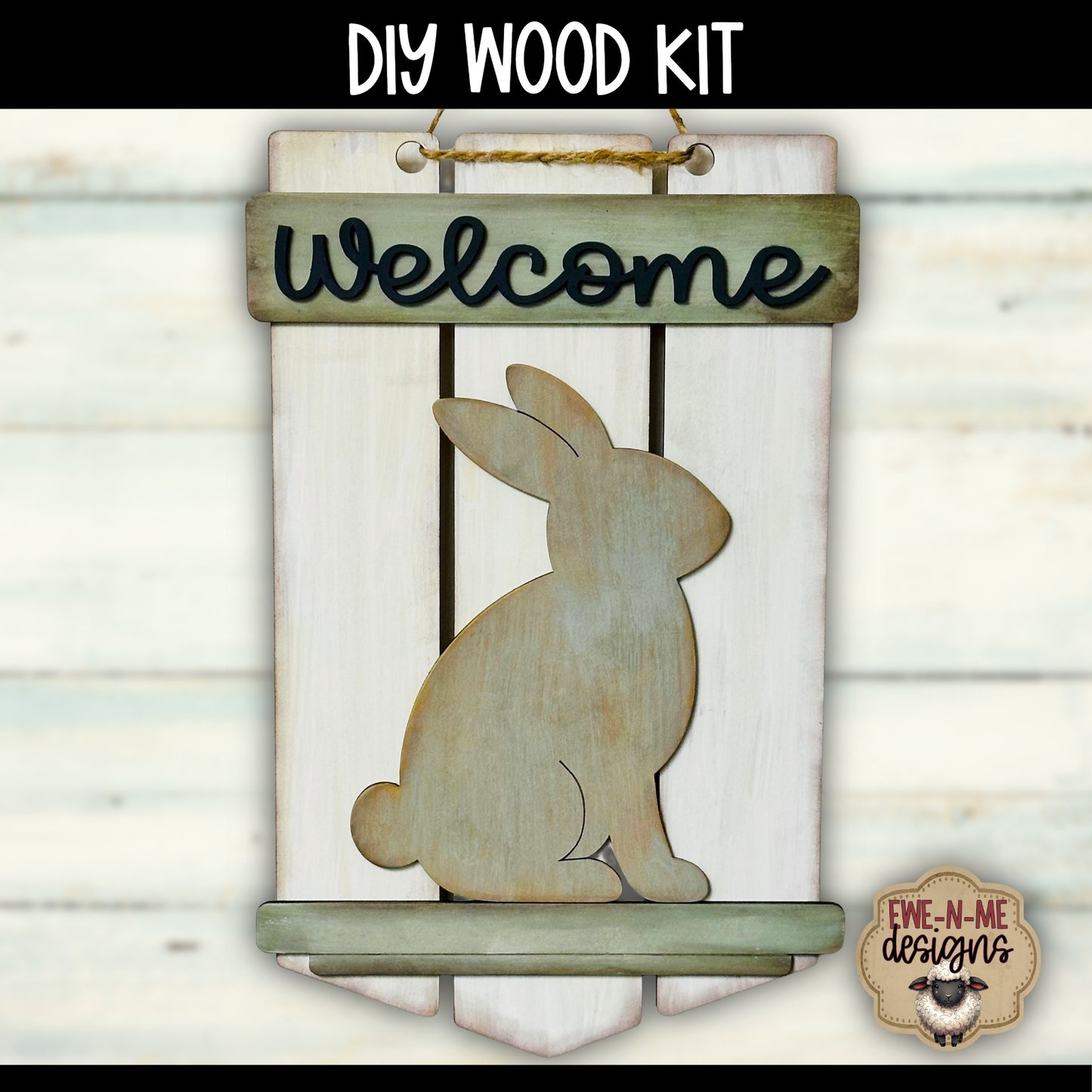 Welcome Bunny Sign | DIY WOOD KIT
