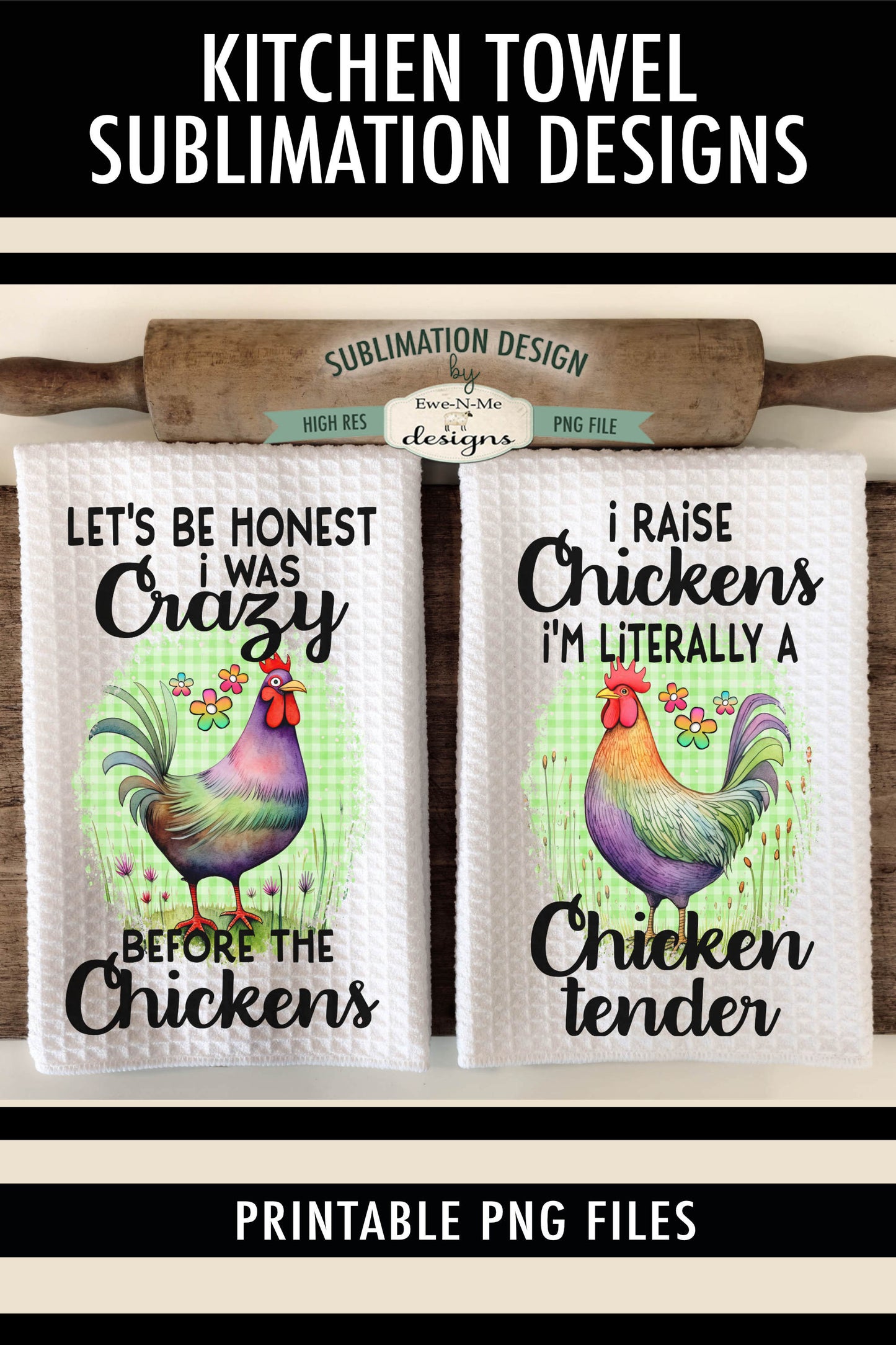 Funny Chickens - Kitchen Towel Sublimation Designs