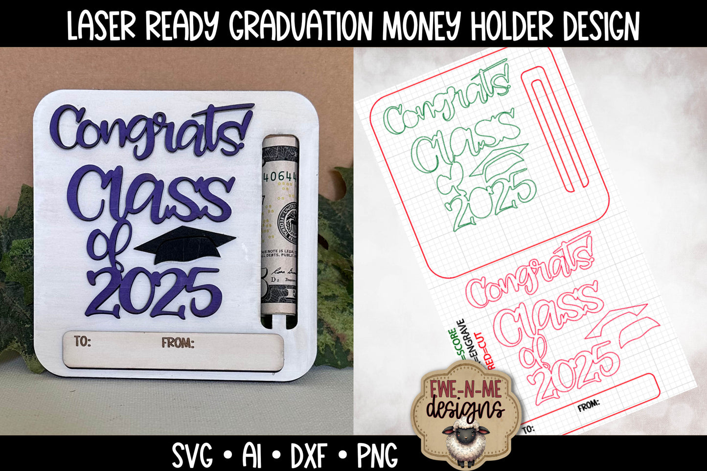 Congrats! Class of 2025 Money Holder - Laser Cut SVG