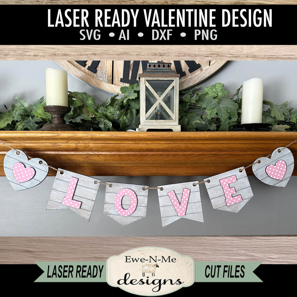 Love Banner with Hearts Valentine - Laser Cut SVG