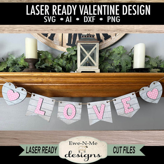 Love Banner with Hearts Valentine - Laser Cut SVG