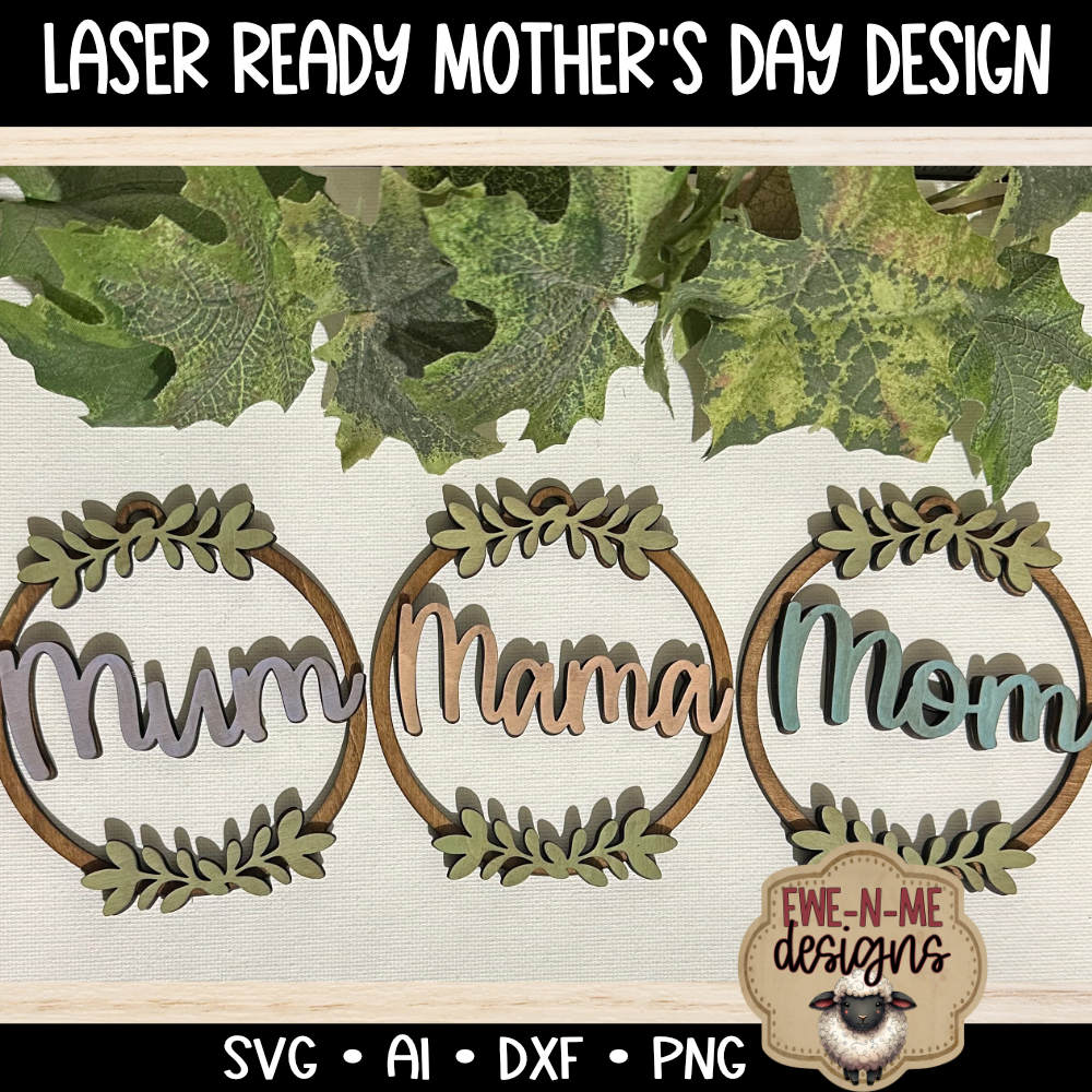 Mama Mom Mum Round Ornament Mothers Day -  Laser Cut SVG