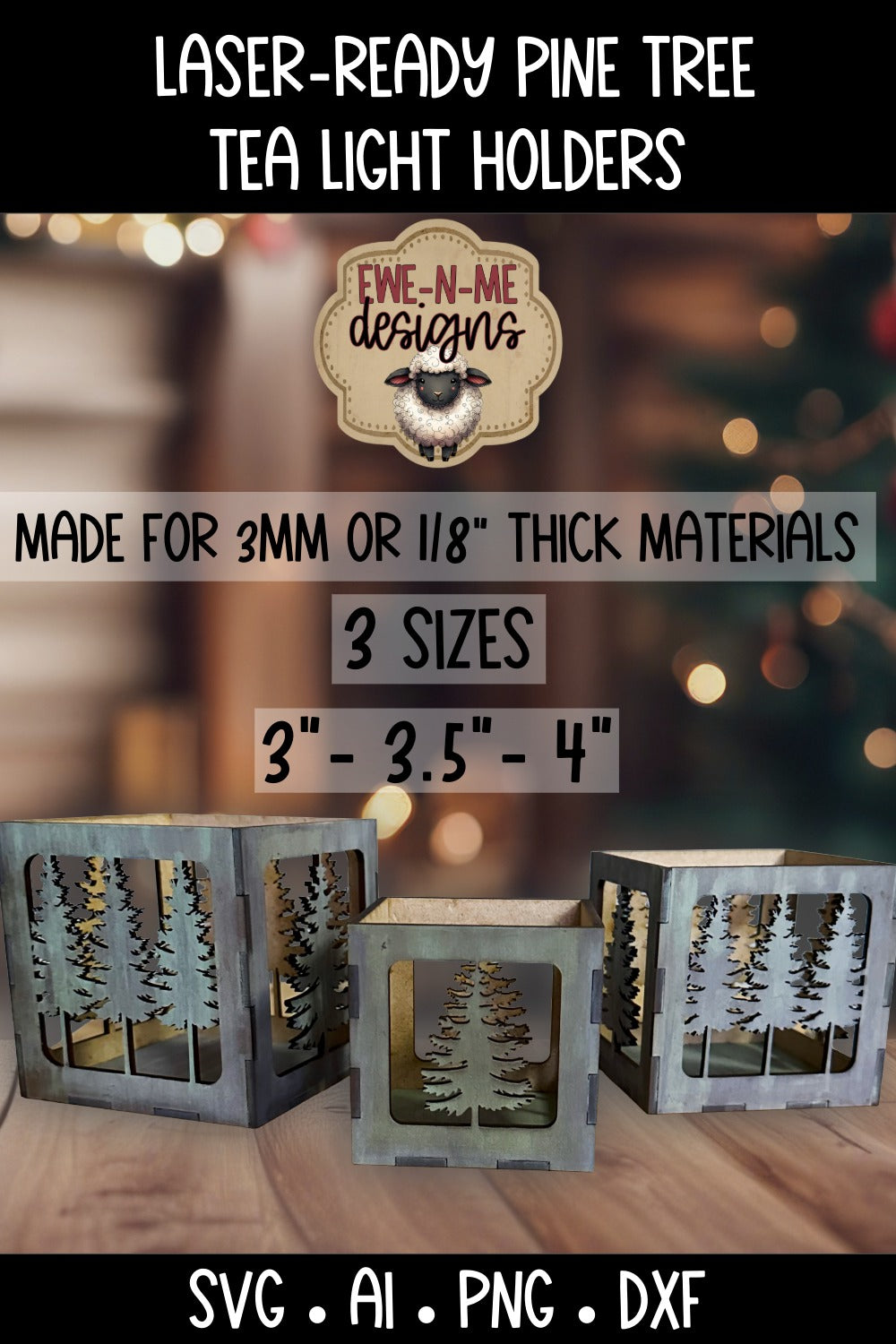 Pine Tree Tealight Holder - 3 Sizes | Laser Cut SVG Files
