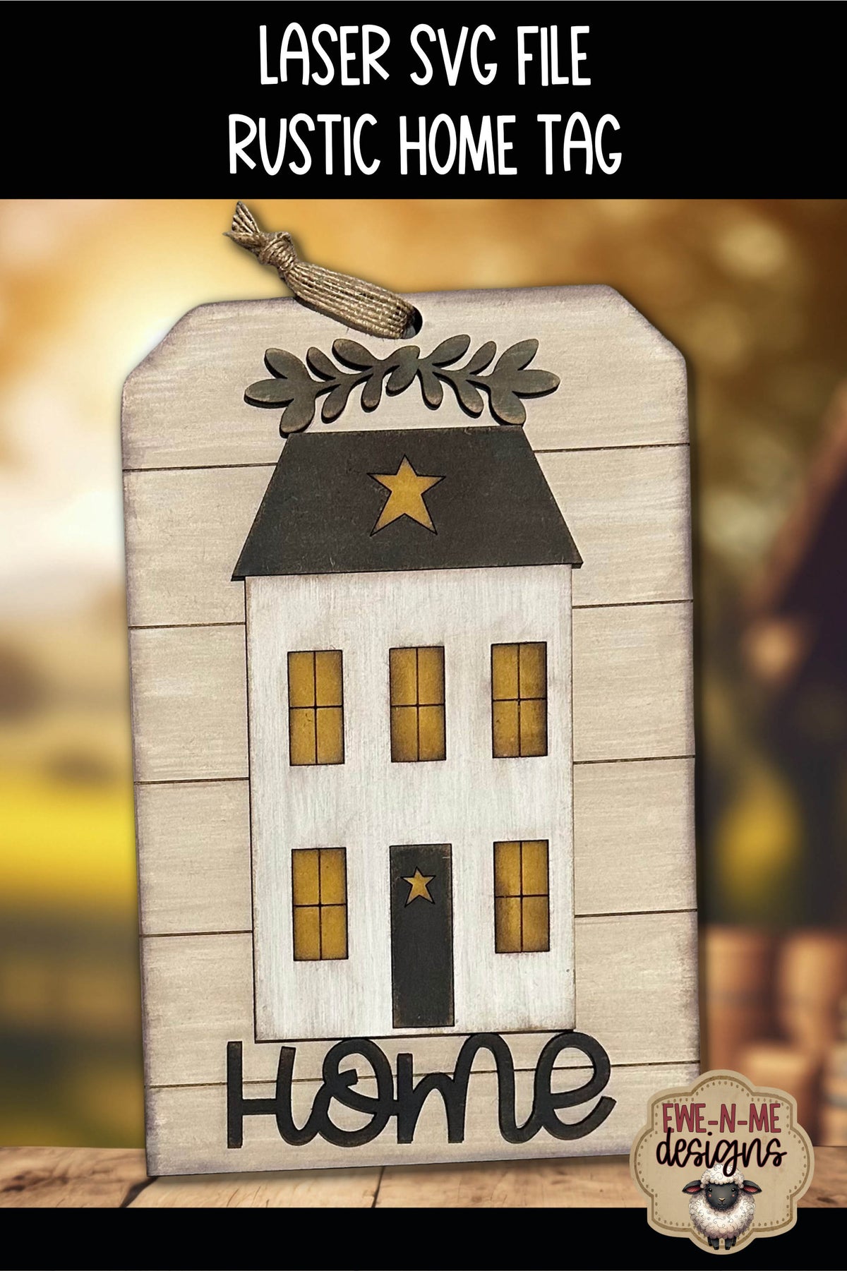 Primitive Home Saltbox House Tag Sign | Laser Cut SVG File