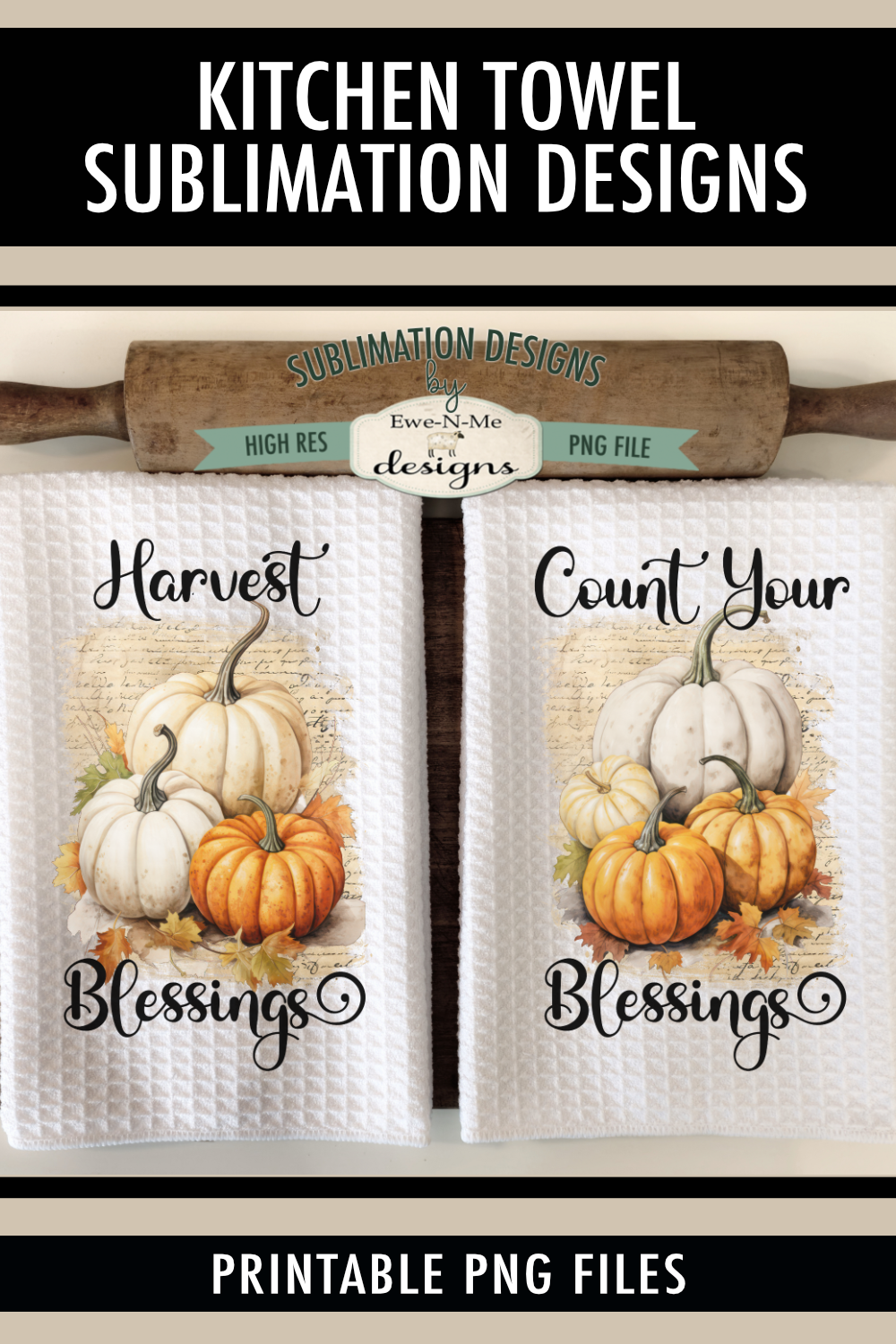 Fall Blessings Pumpkin Towel - Kitchen Towel Sublimation Designs