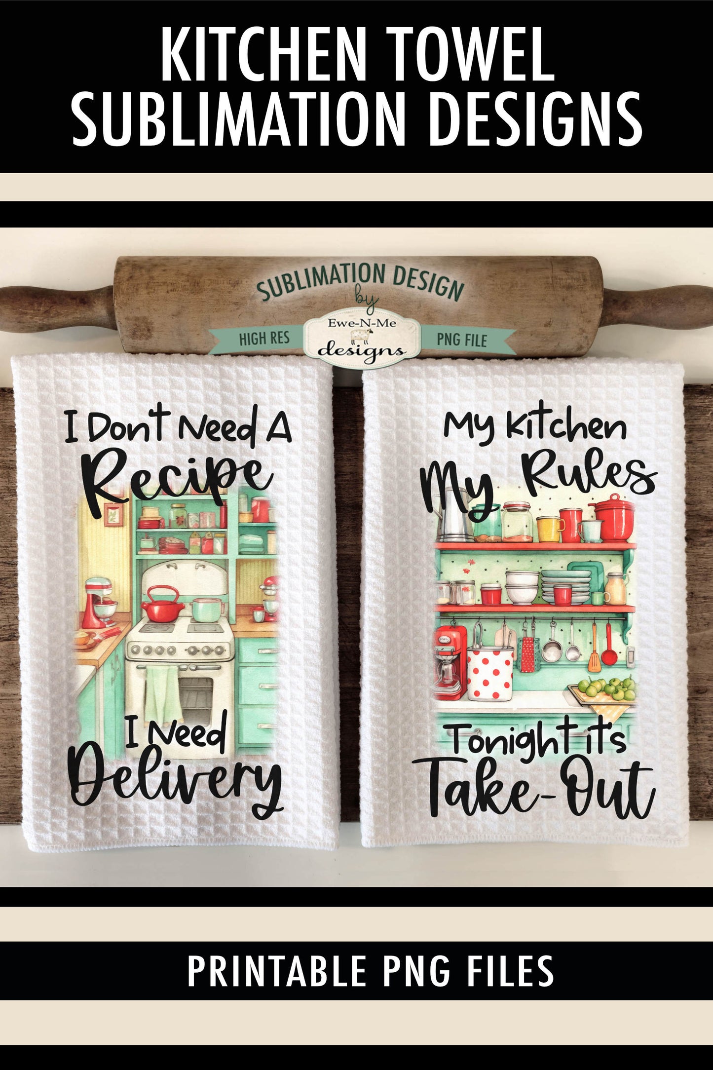 Funny Retro Kitchen - Kitchen Towel Sublimation Designs