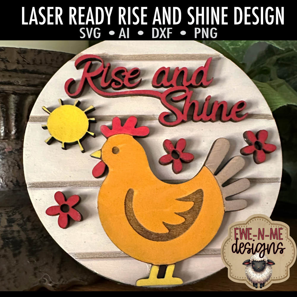 Rise and Shine Chicken Round - Laser Cut SVG
