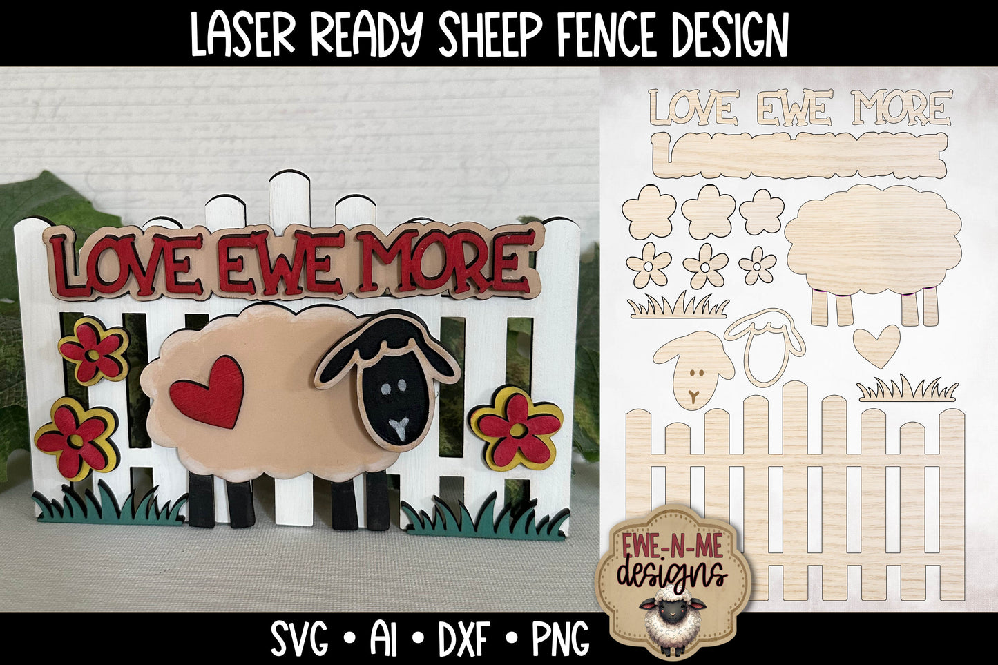 Love Ewe More Fence with Sheep - Laser Cut SVG