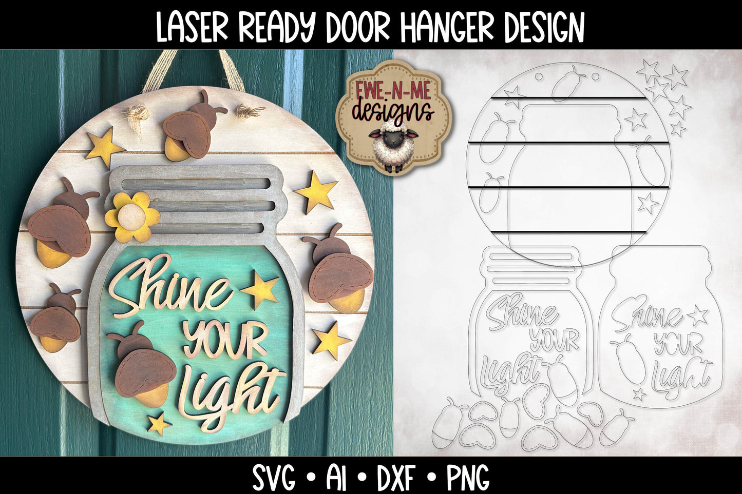Shine Your Light Firefly Mason Jar Round Door Hanger -  Laser Cut SVG
