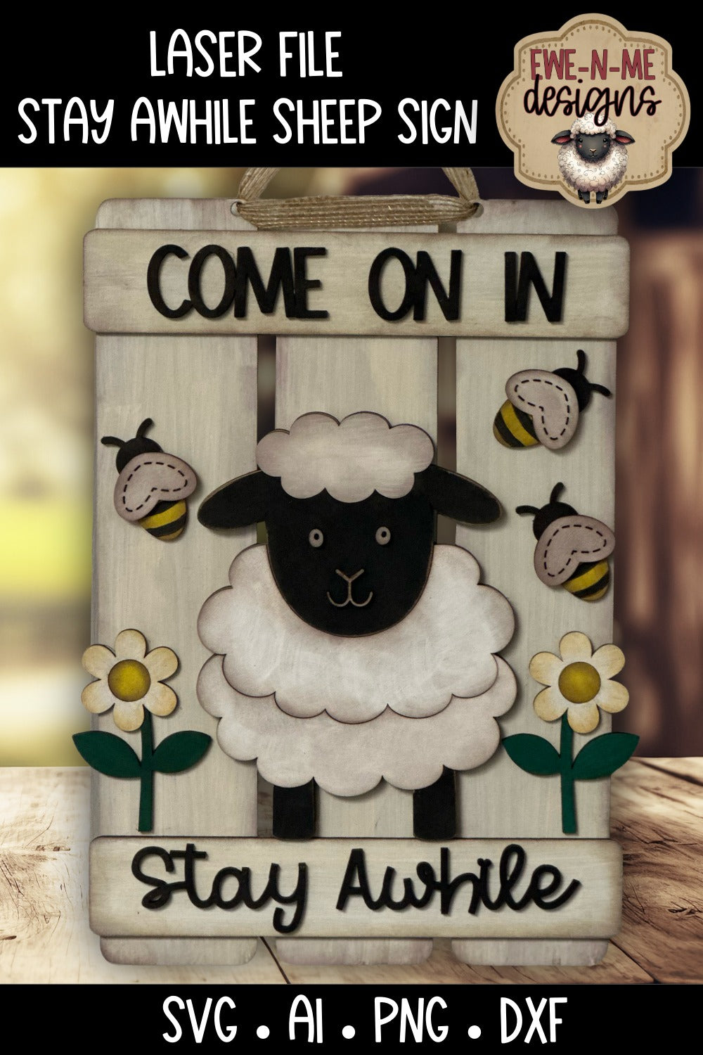 Sheep Come In Stay Awhile Sign | Laser Cut SVG File
