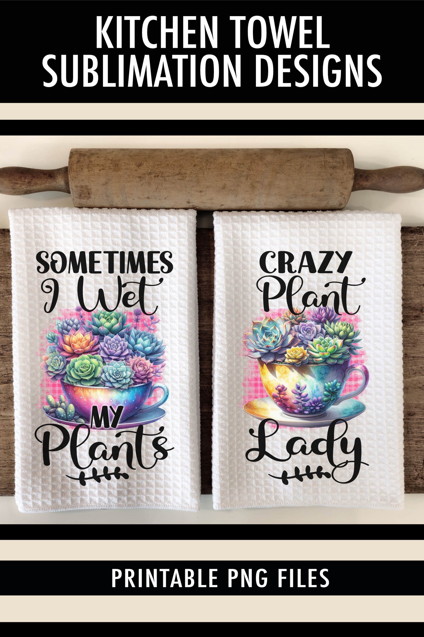 Colorful Succulents - Kitchen Towel Sublimation Designs
