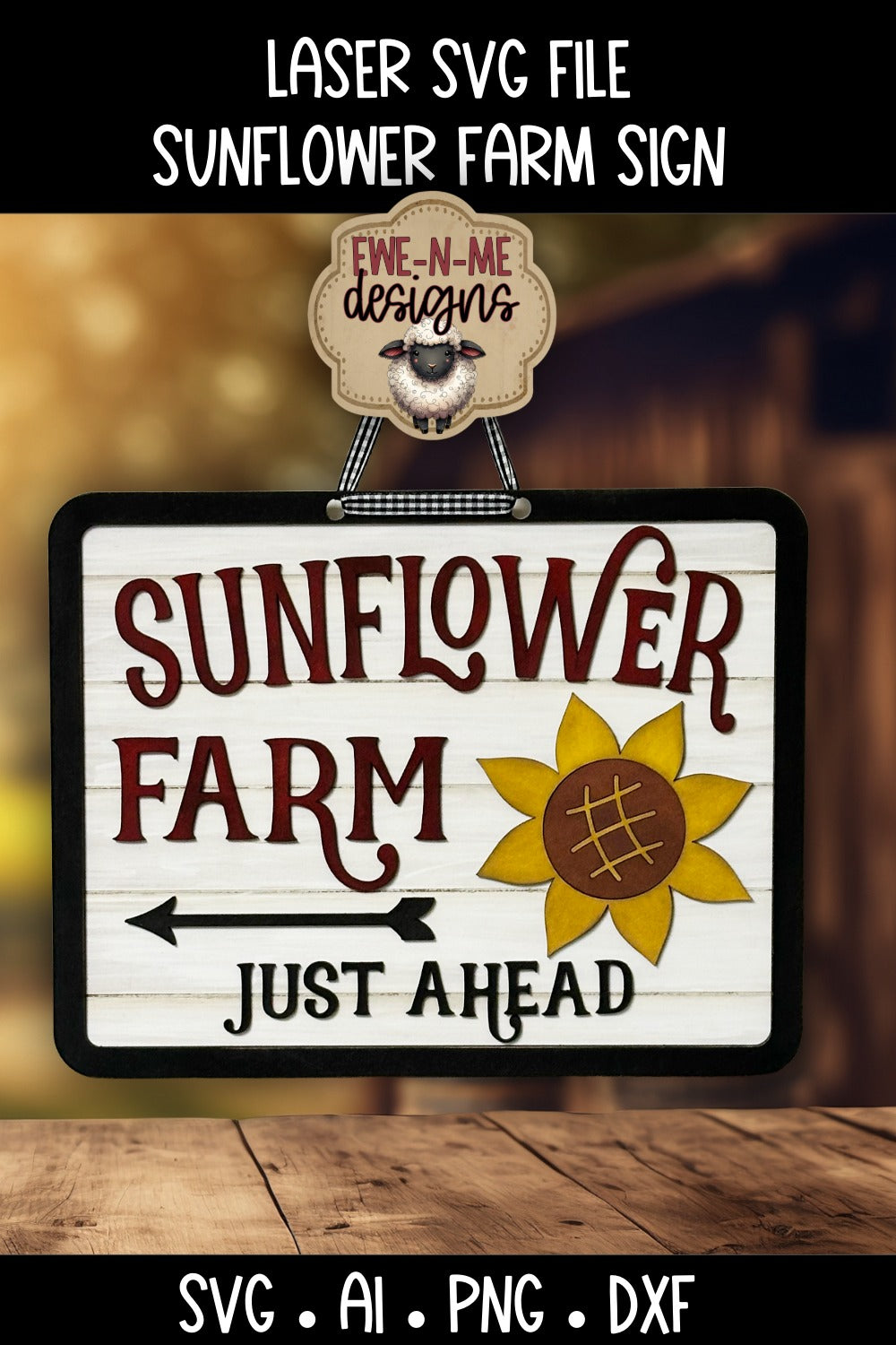 Sunflower Farm Sign | Laser Cut SVG File