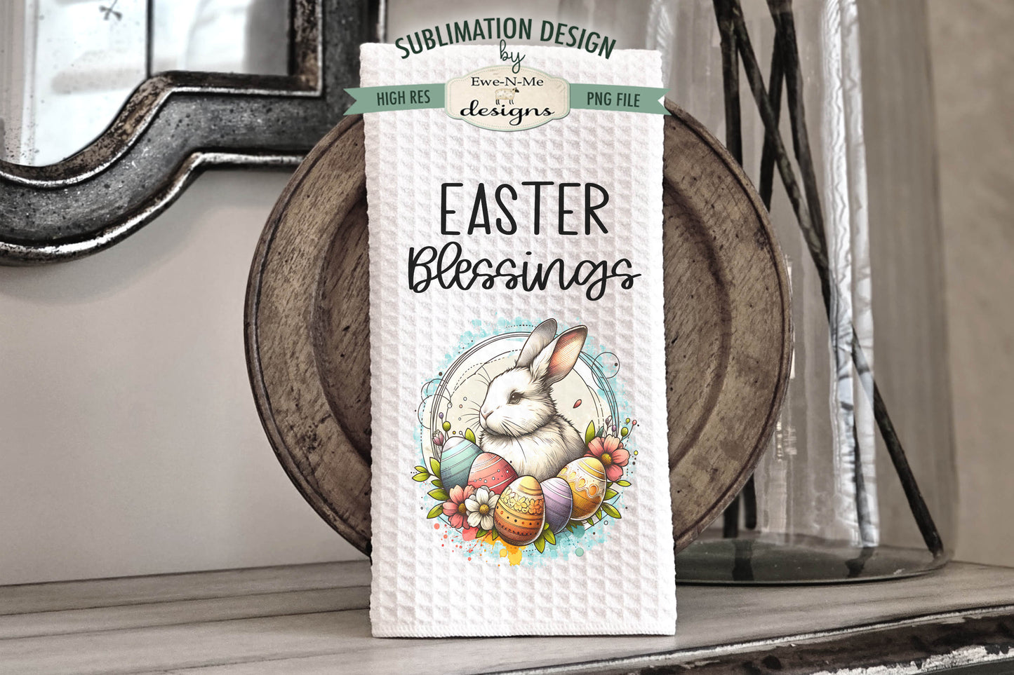 Easter Blessings Bunny with Eggs - Kitchen Towel Sublimation Designs