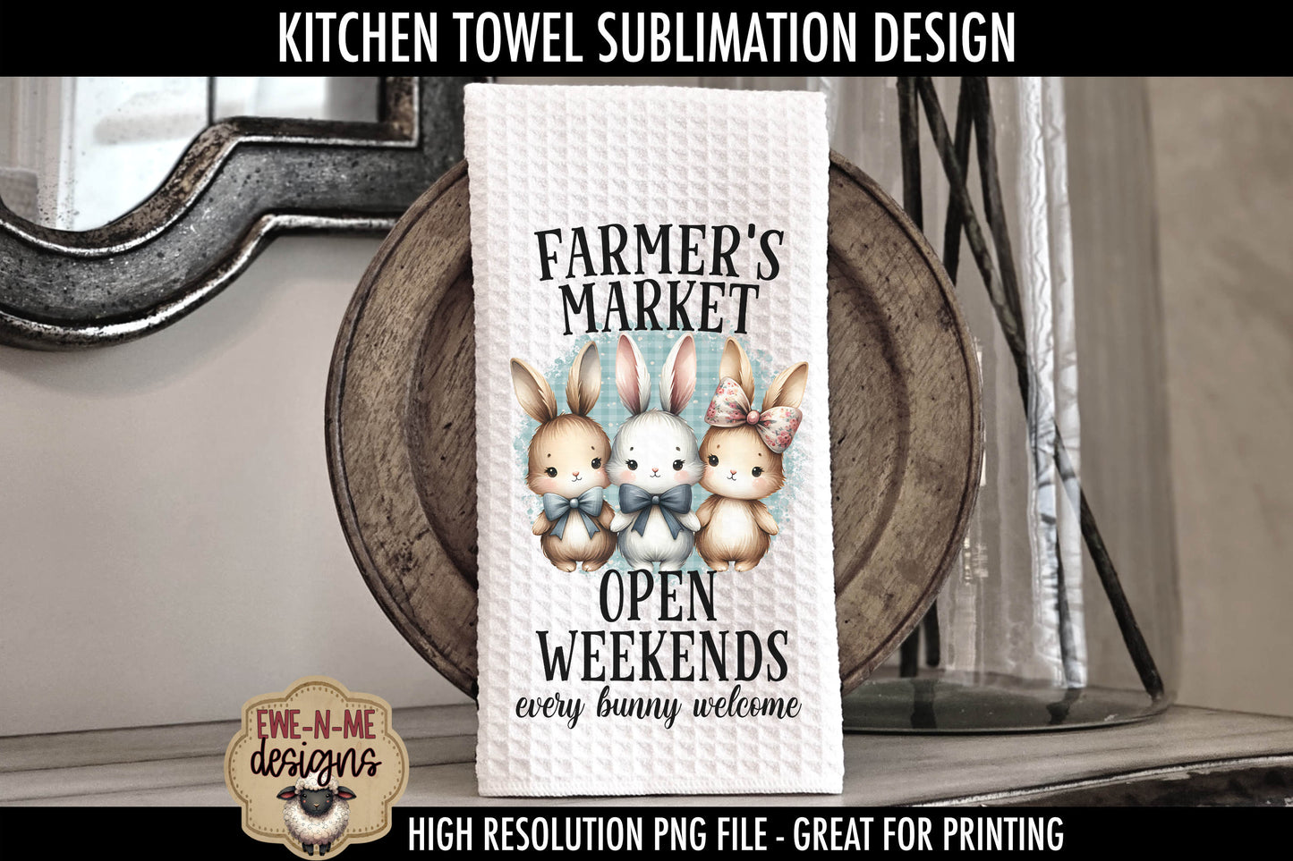 Three Cute Easter Bunnies - Kitchen Towel Sublimation Designs