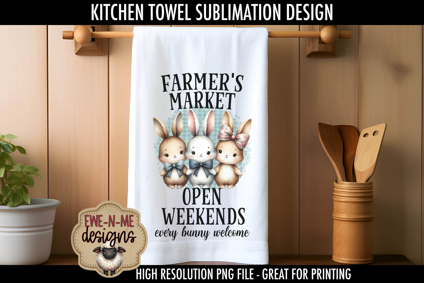Three Cute Easter Bunnies - Kitchen Towel Sublimation Designs
