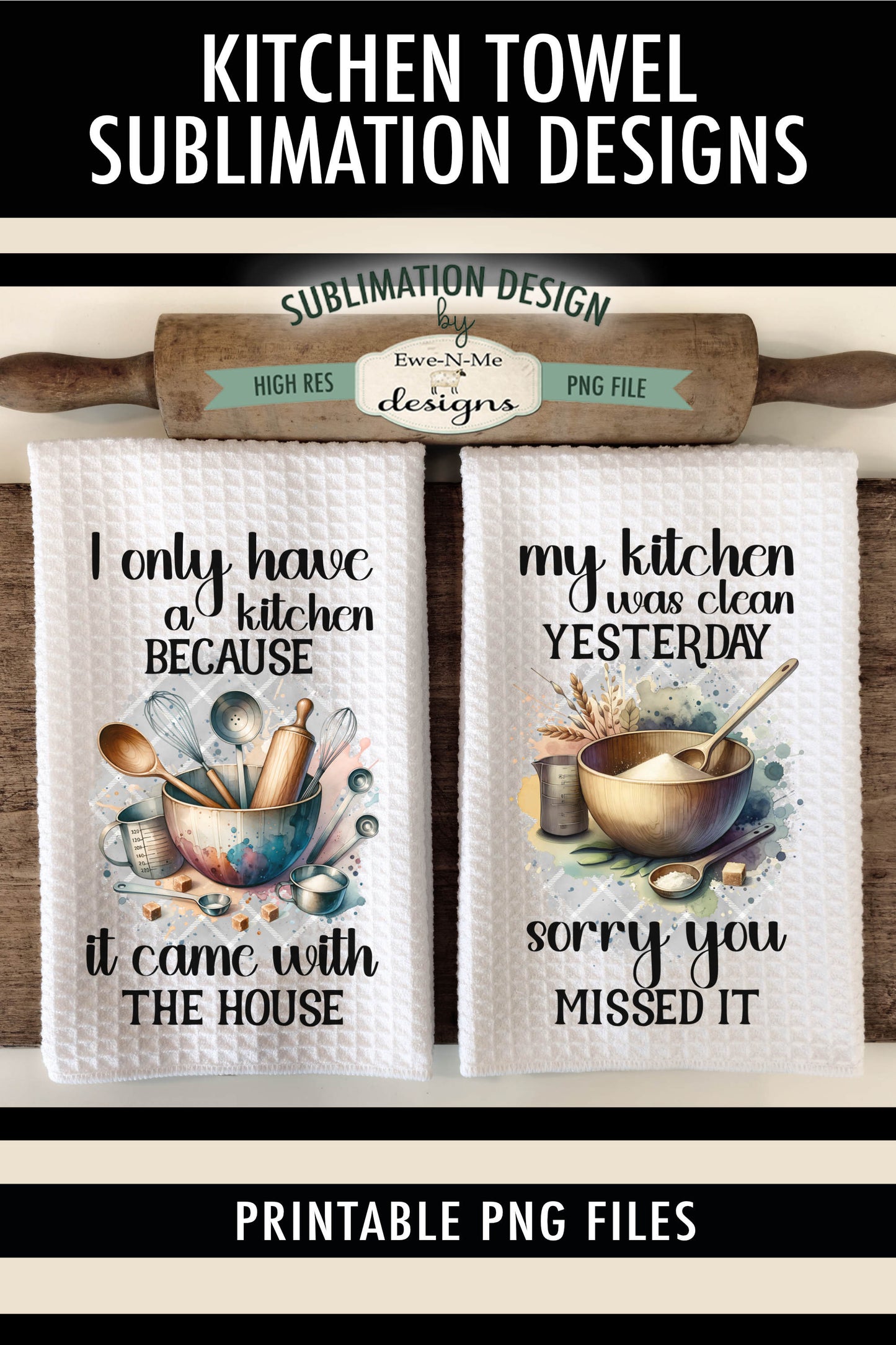Funny Mixing Bowls - Kitchen Towel Sublimation Designs