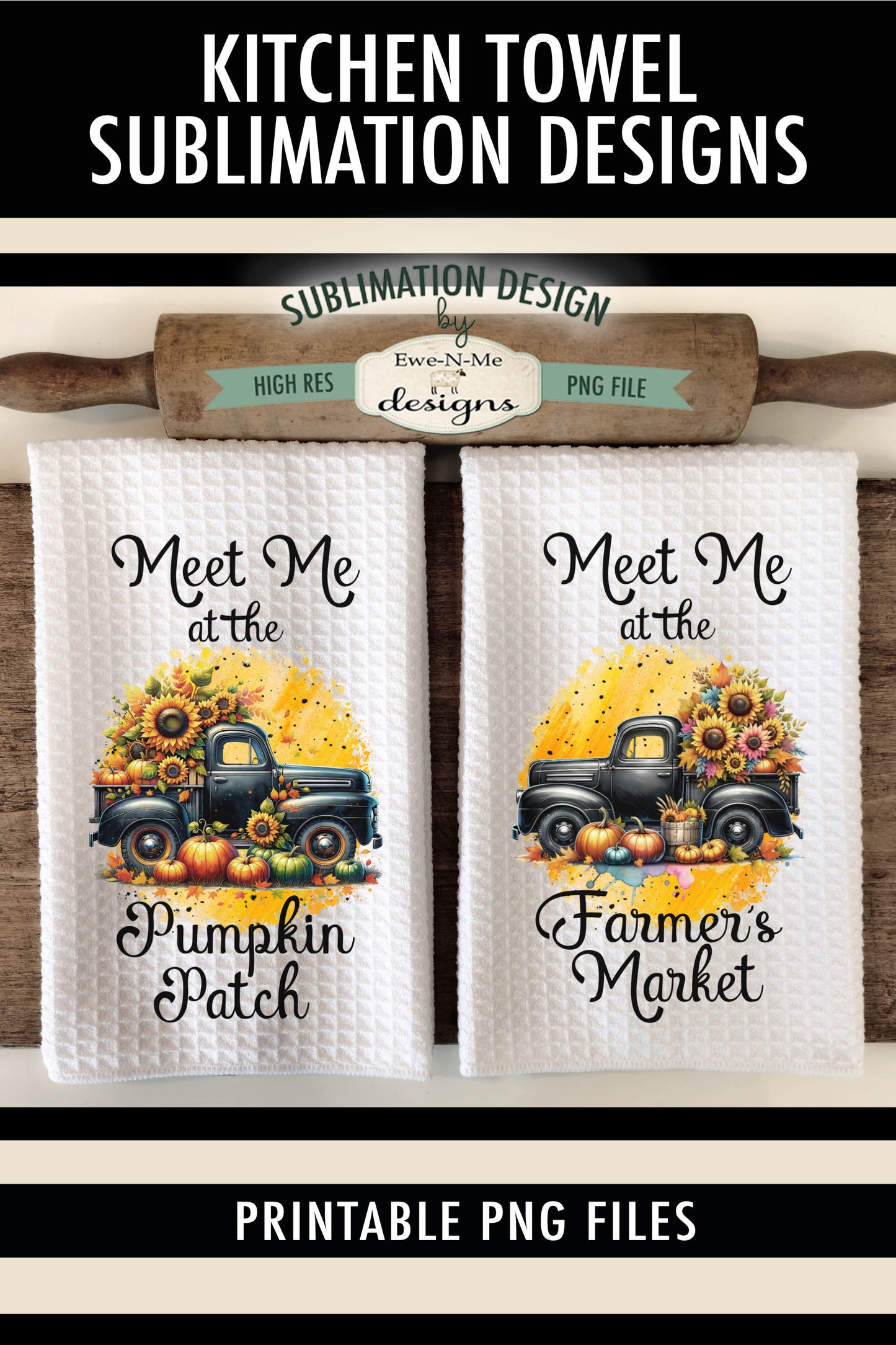 Black Trucks With Pumpkins and Sunflowers - Kitchen Towel Sublimation Designs