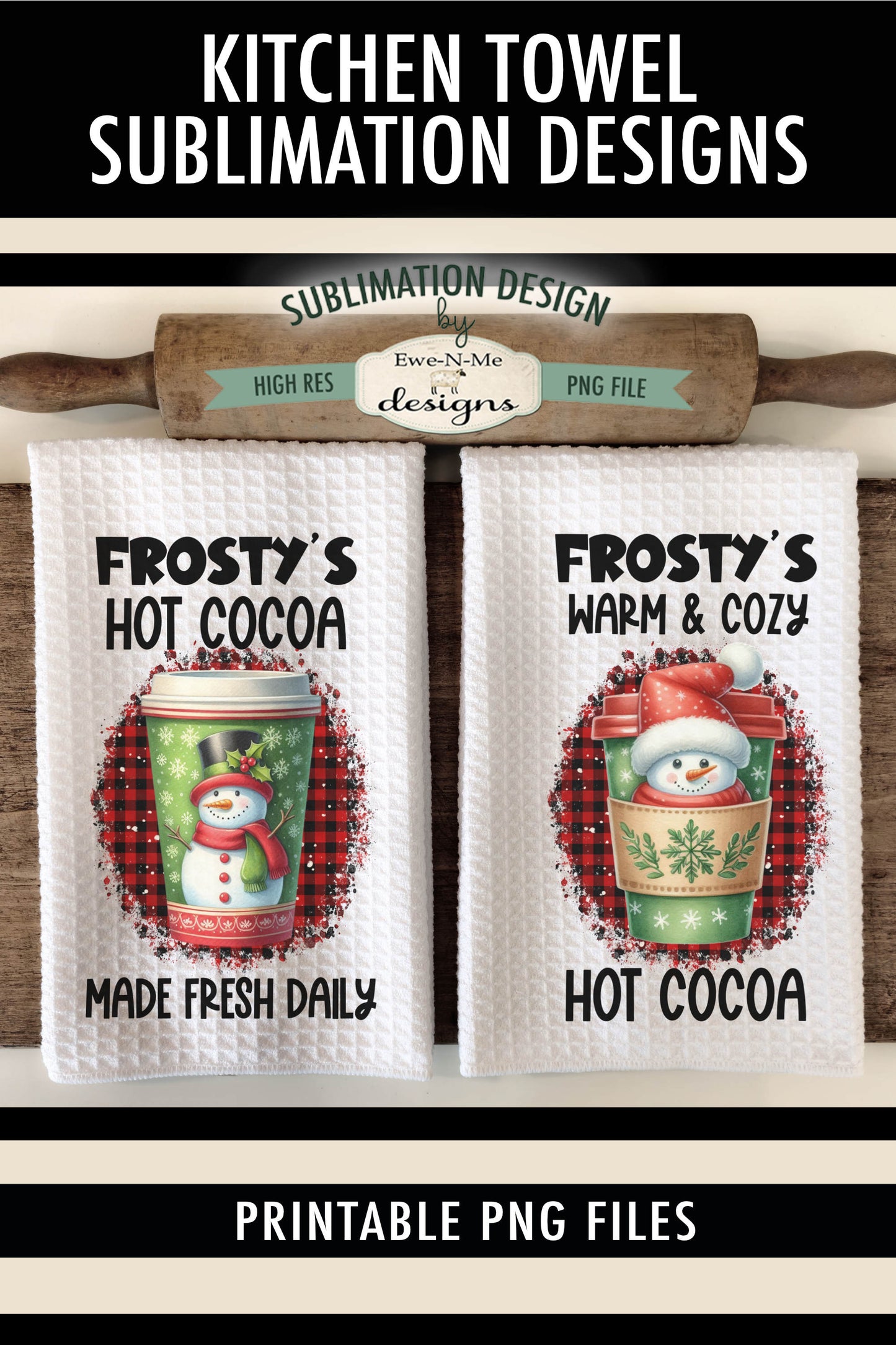 Snowman Hot Cocoa Cups - Kitchen Towel Sublimation Designs