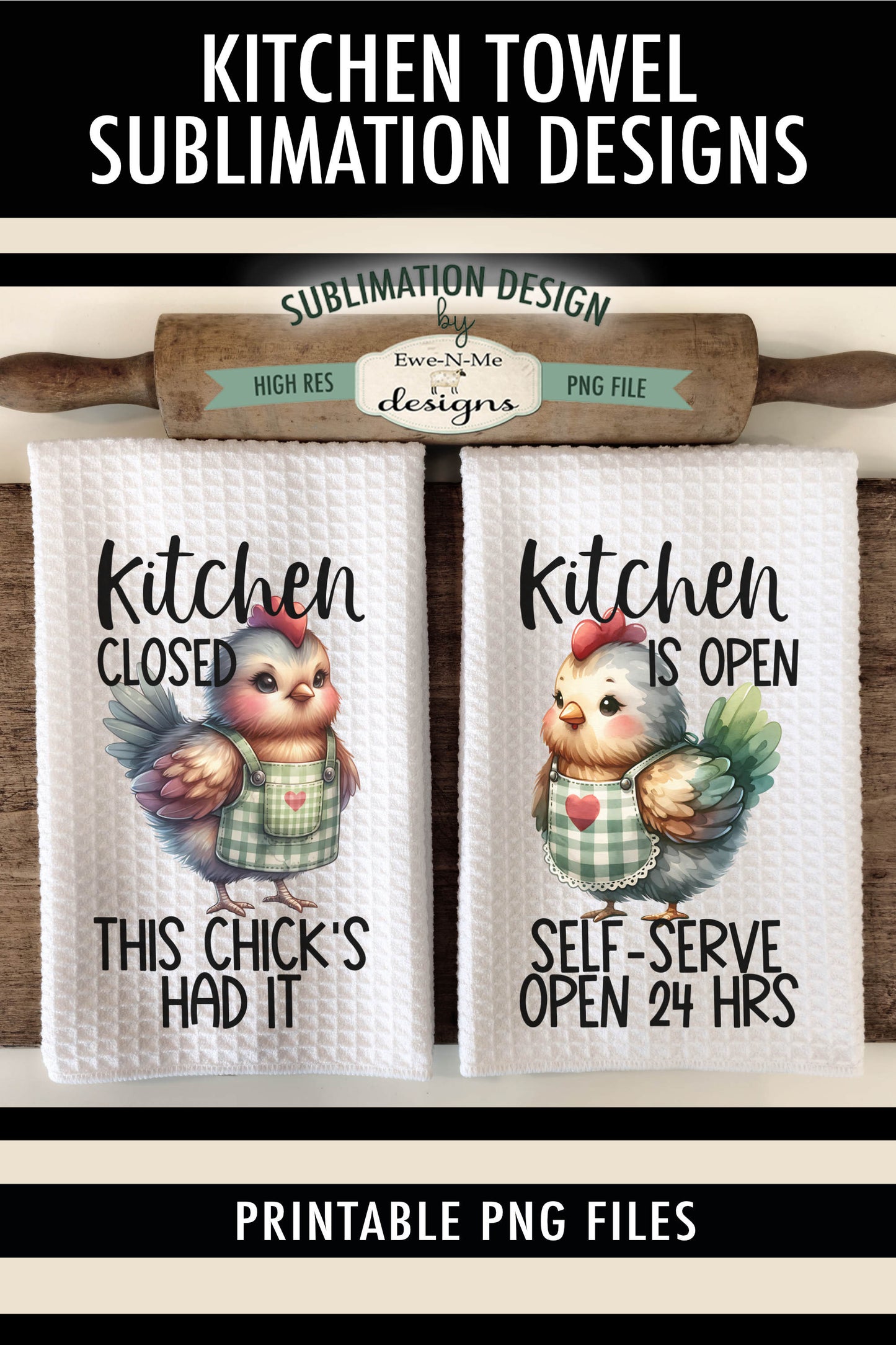 Funny Sassy Chickens in Aprons - Kitchen Towel Sublimation Designs