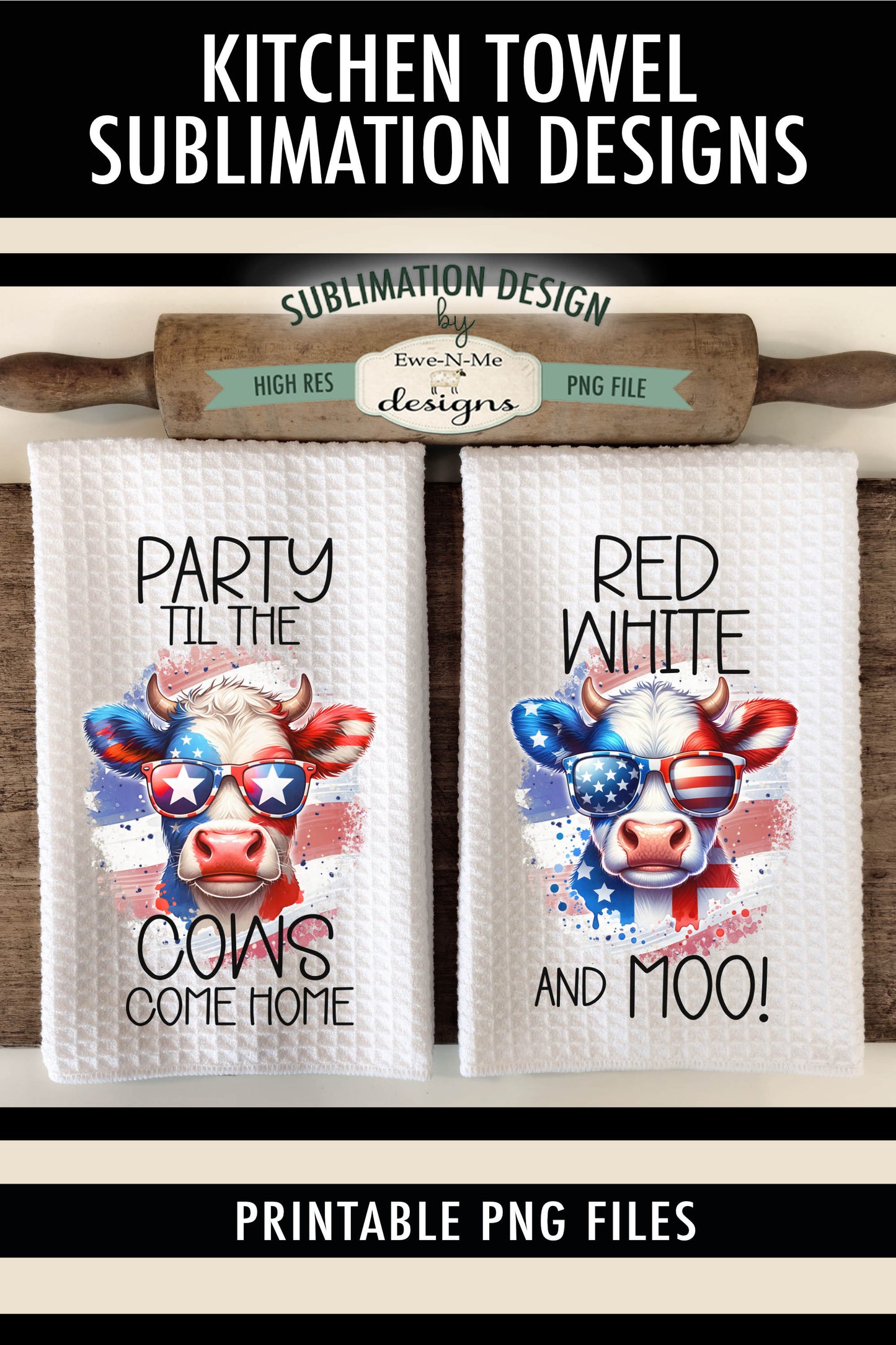 Patriotic Cows in Sunglasses - Kitchen Towel Sublimation Designs