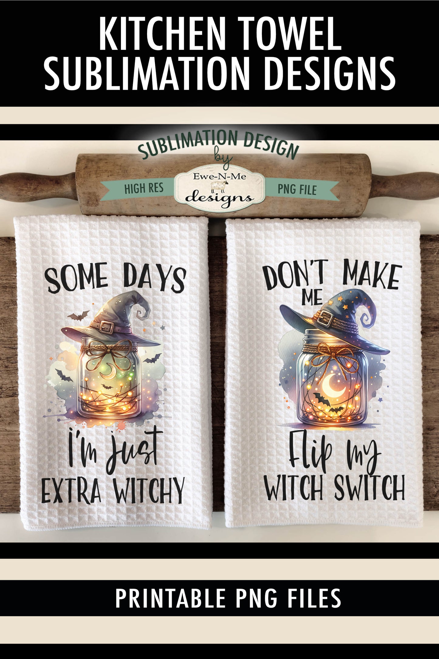 Halloween Witch Mason Jars - Kitchen Towel Sublimation Designs