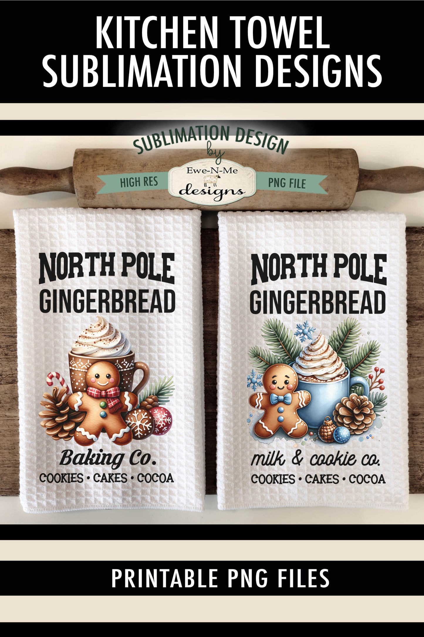 North Pole Gingerbread - Kitchen Towel Sublimation Designs