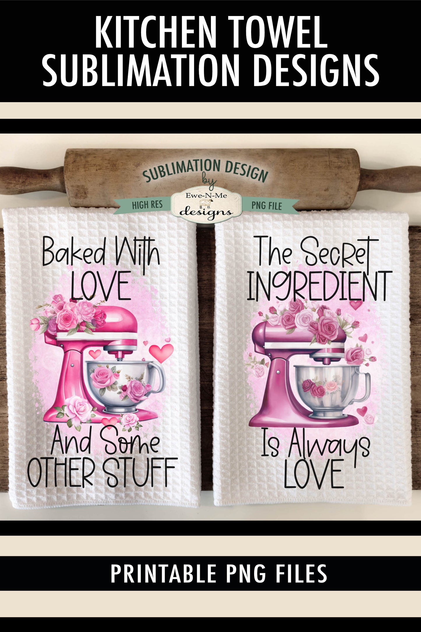 Valentine Kitchen Mixers - Kitchen Towel Sublimation Designs