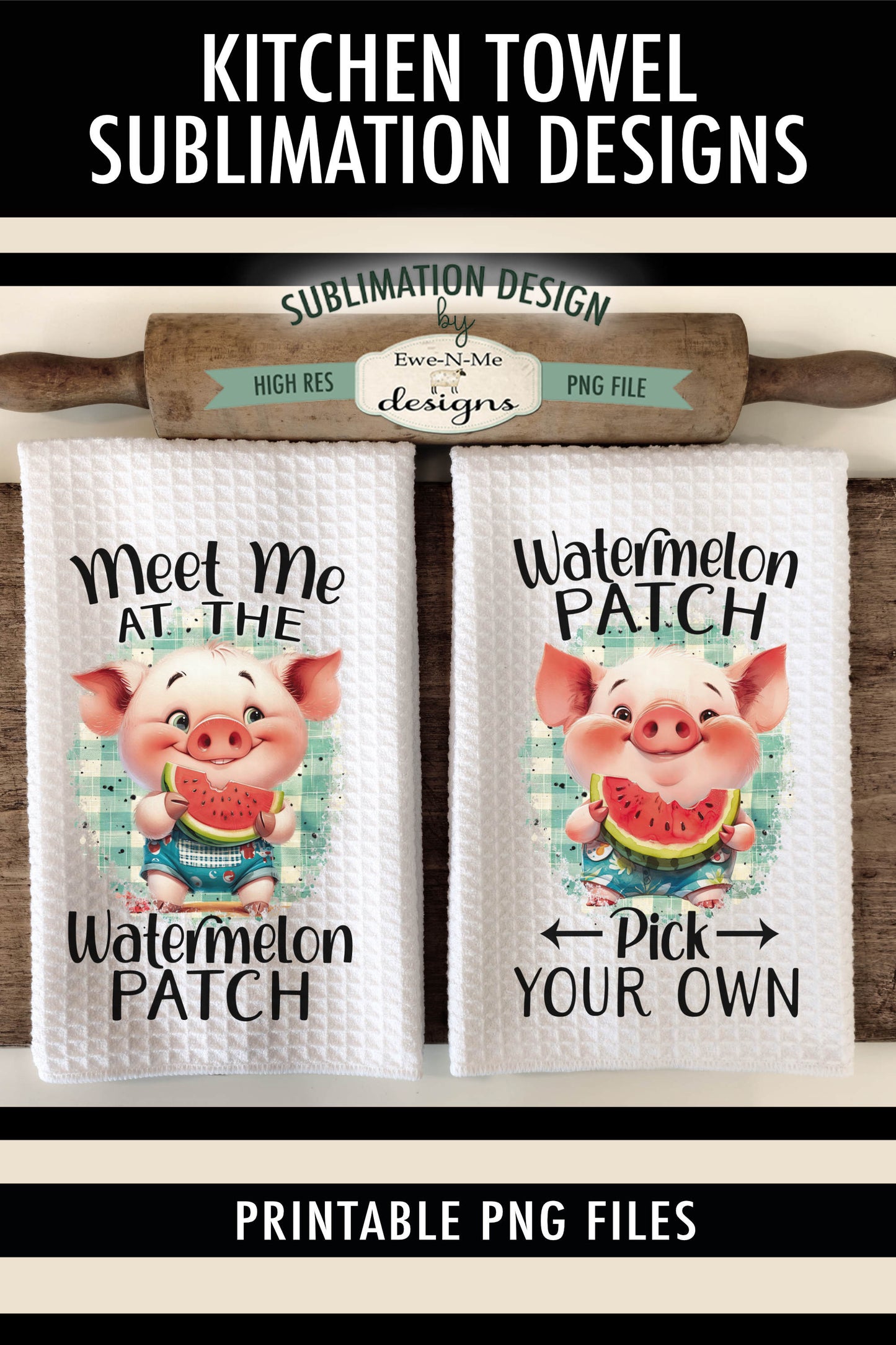 Watermelon Patch Pigs - Kitchen Towel Sublimation Designs