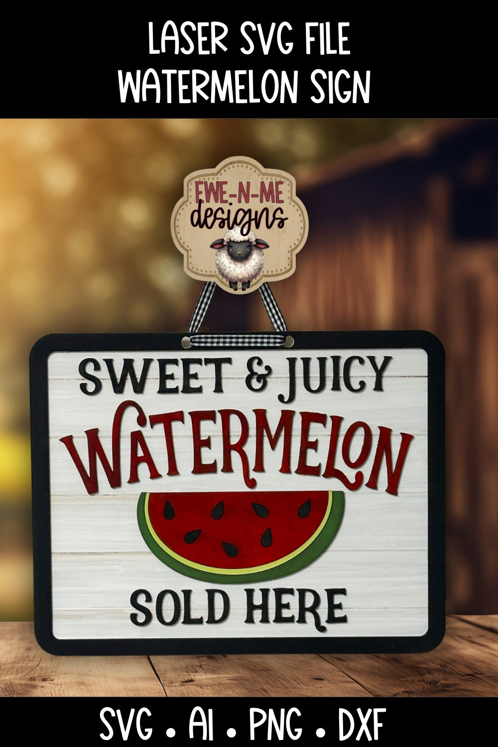 Watermelon Sign | Laser Cut SVG File