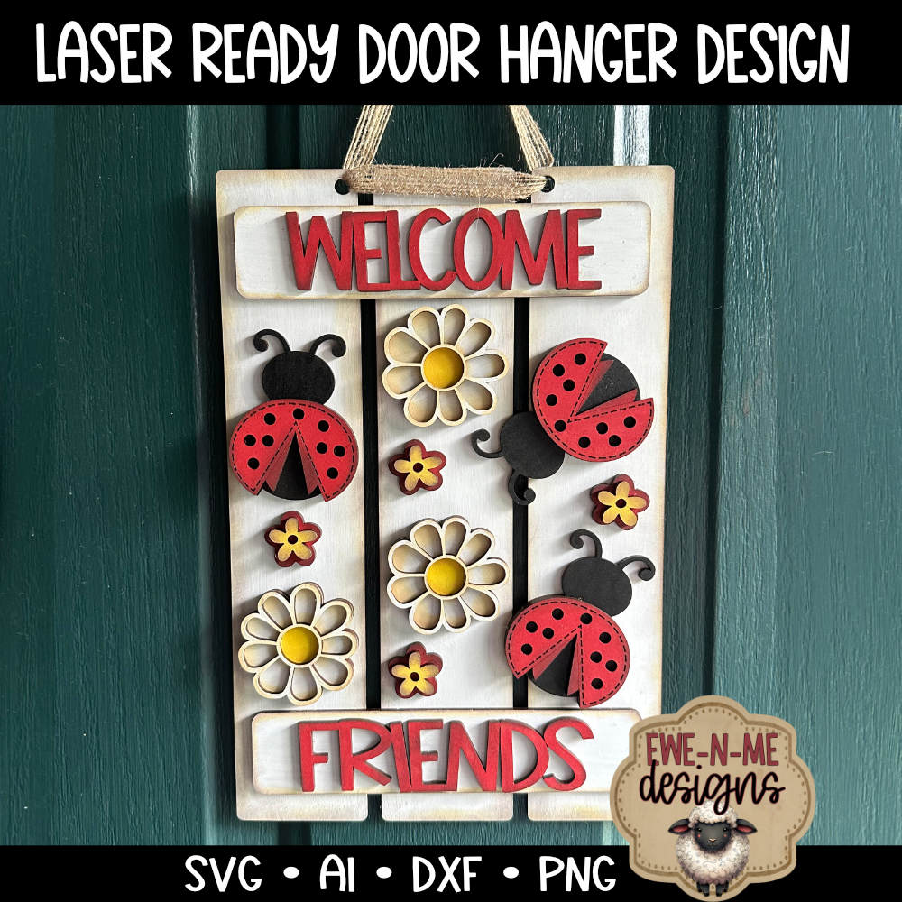 Welcome Friends Ladybug Pallet Sign Door Hanger | Laser Cut SVG