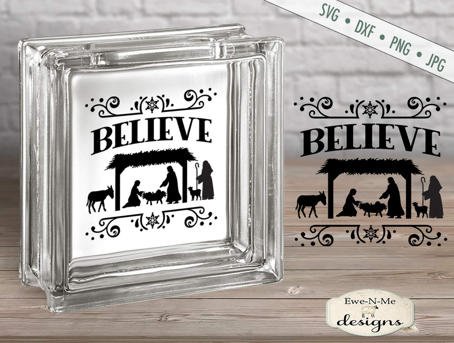 Believe - Nativity - Christmas - SVG