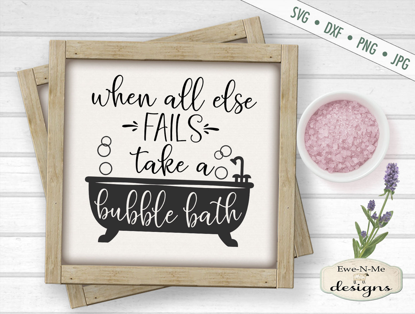 When All Else Fails Take a Bubble Bath - SVG