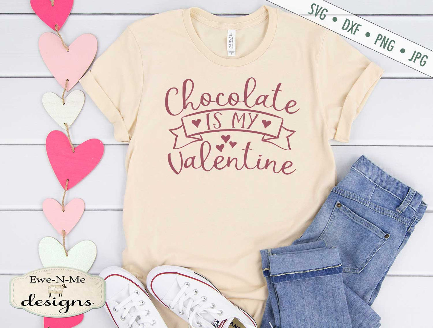 Chocolate Is My Valentine - Chocolate Lover - Heart - SVG