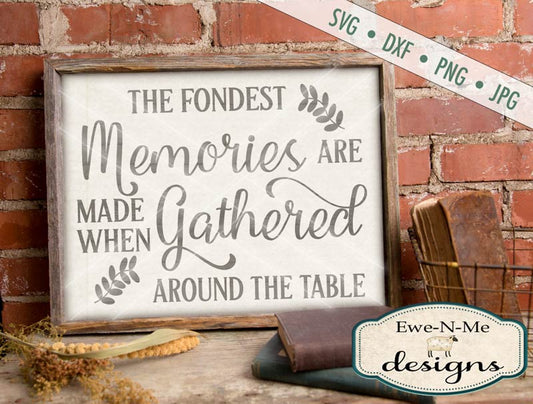 Fondest Memories - SVG