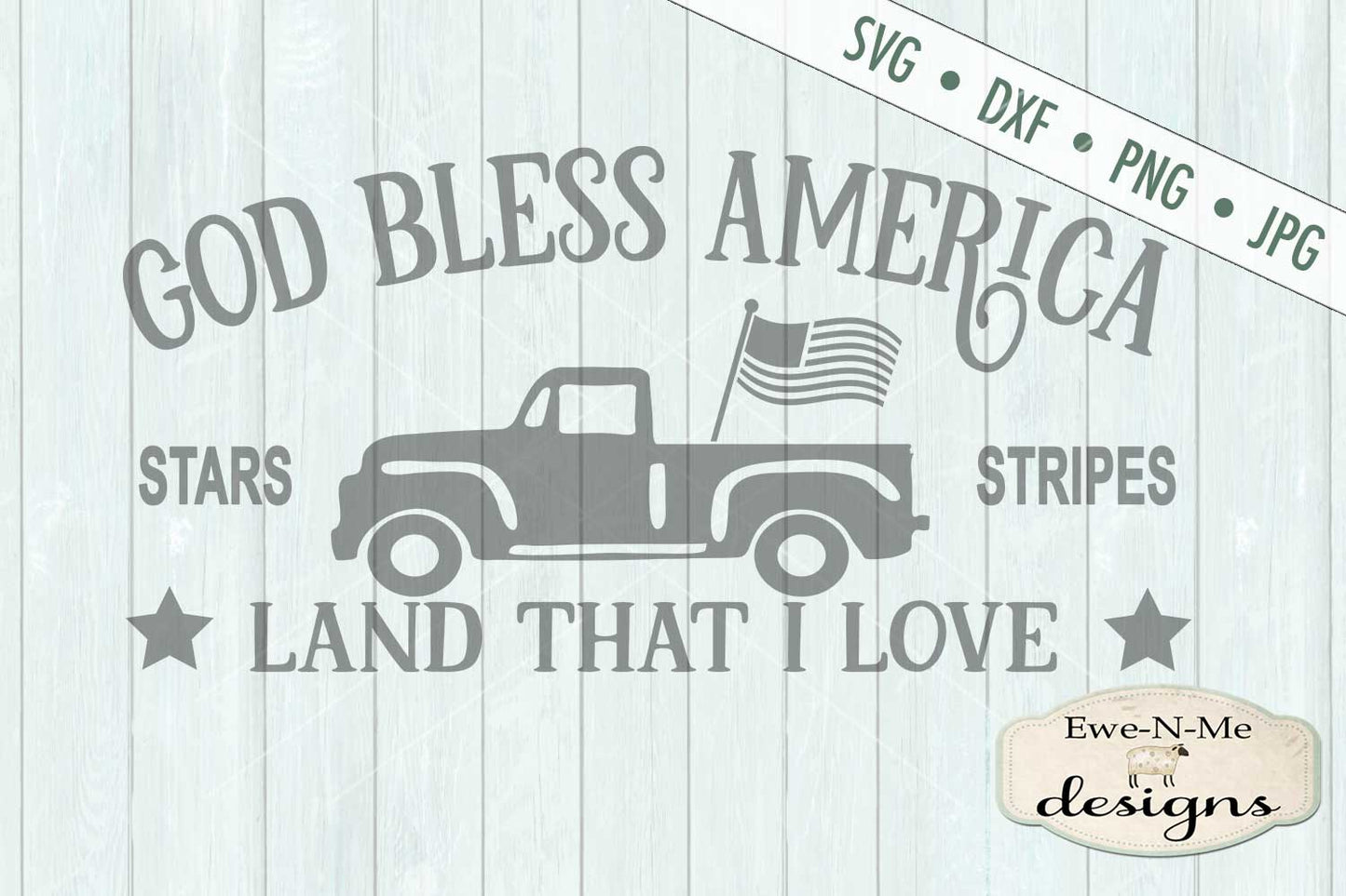 God Bless America Truck - SVG