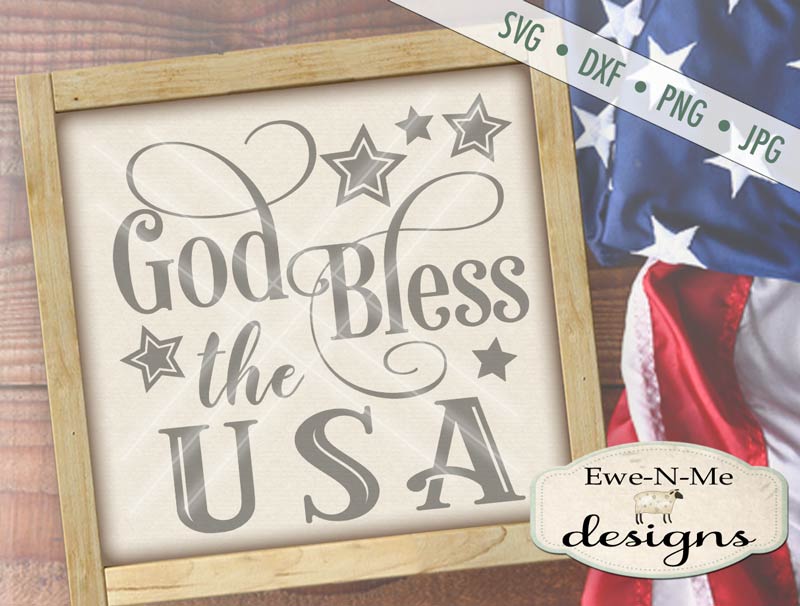God Bless The USA - SVG