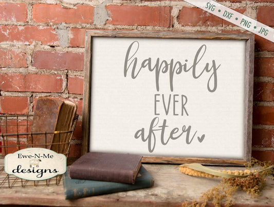 Happily Ever After - SVG