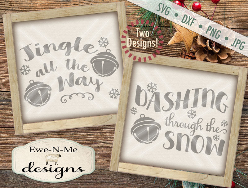 Jingle all the Way - Dashing through the Snow - SVG