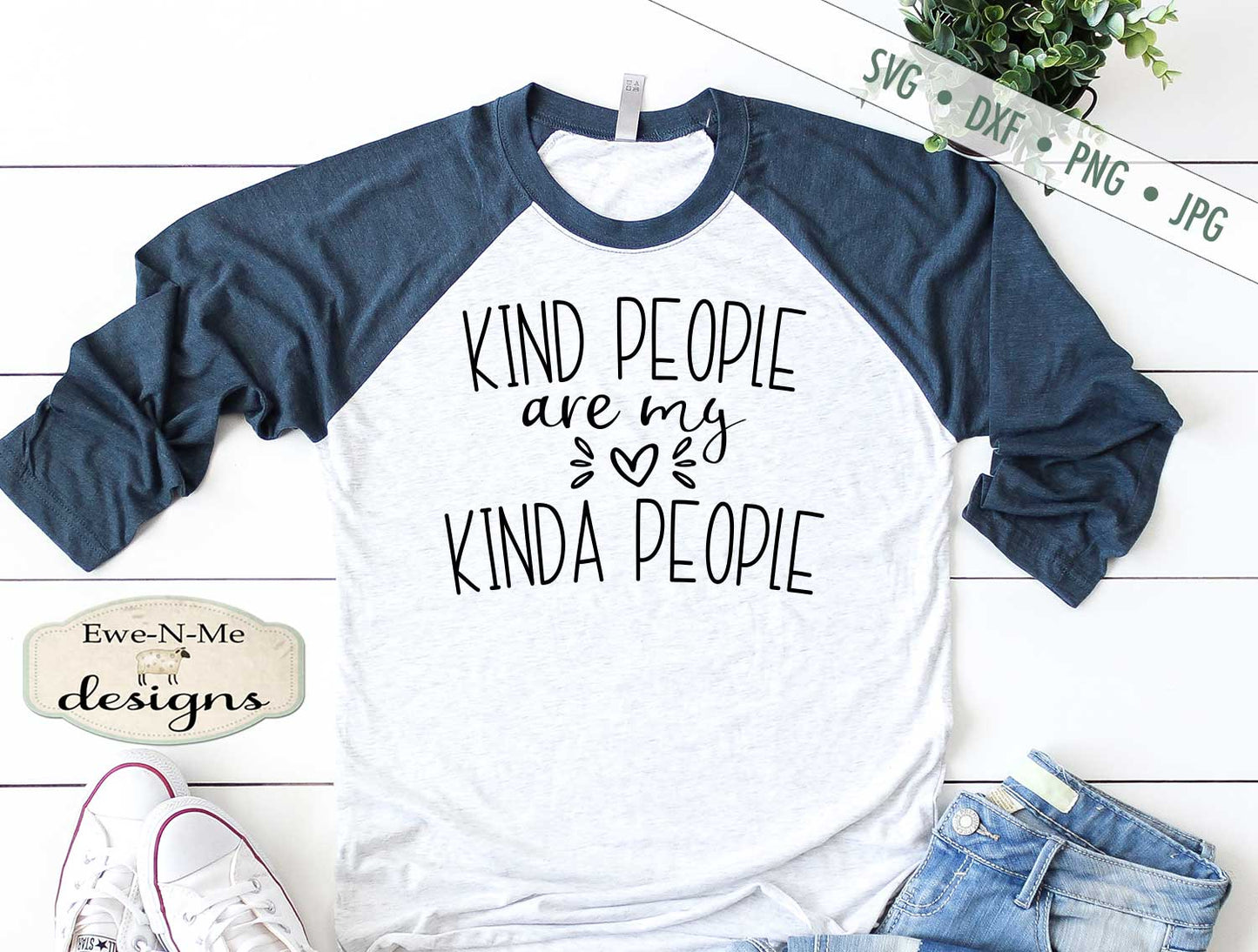 Kind People Are My Kinda People - SVG