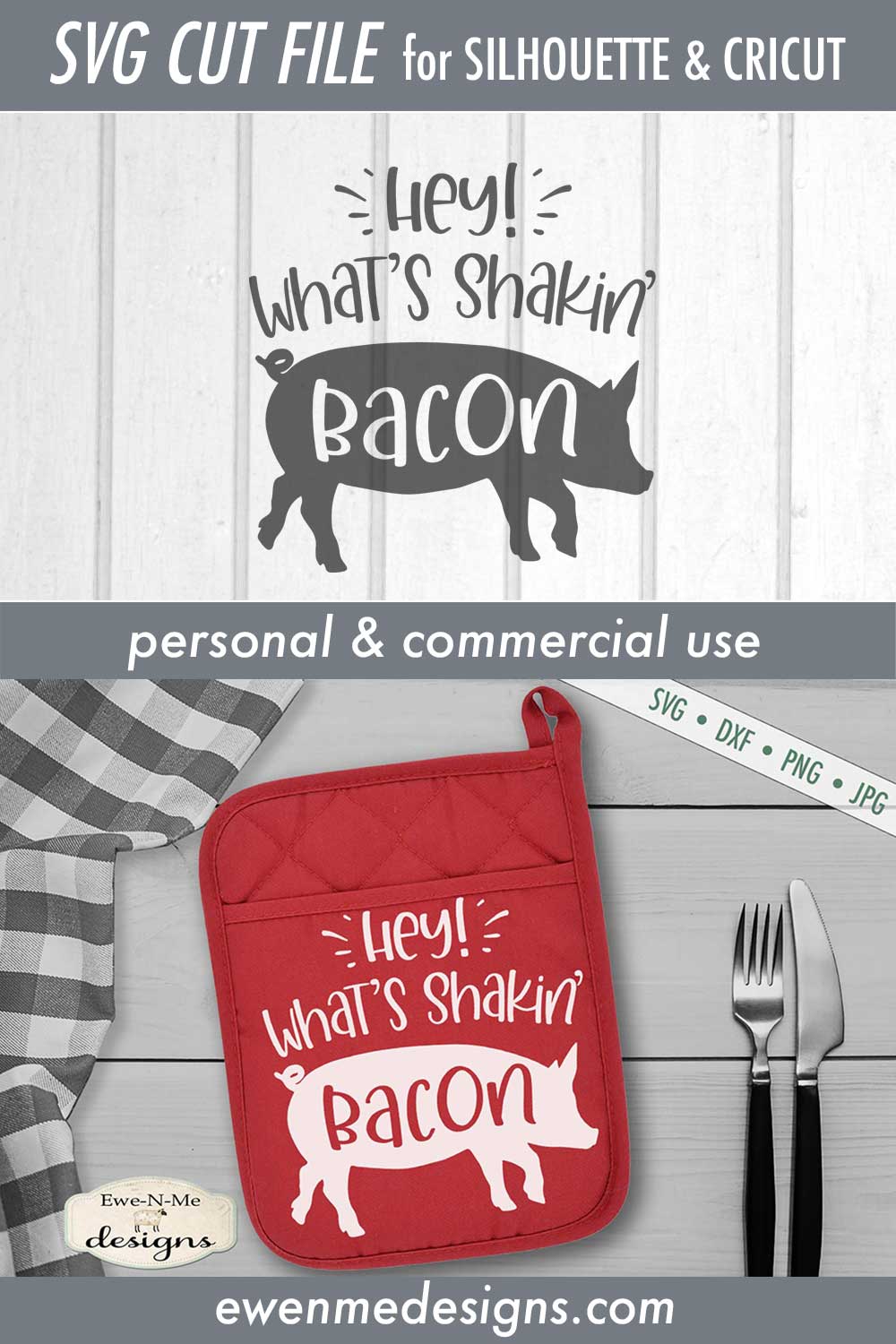 Hey Whats Shakin Bacon - Pig - Farmhouse - SVG