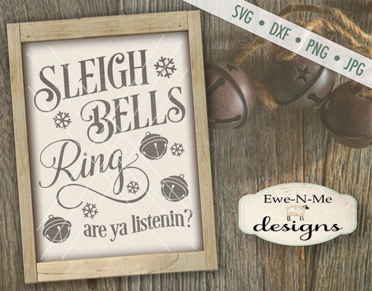 Sleigh Bells Ring - SVG