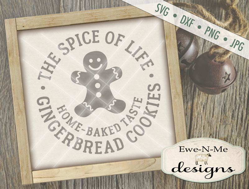 Spice of Life Gingerbread Cookies - SVG