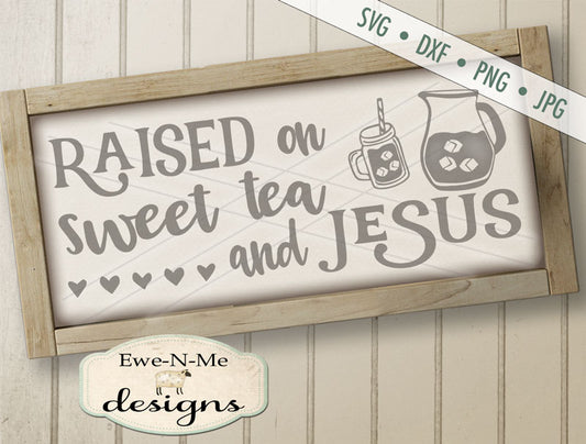 Sweet Tea and Jesus (horizontal) - SVG