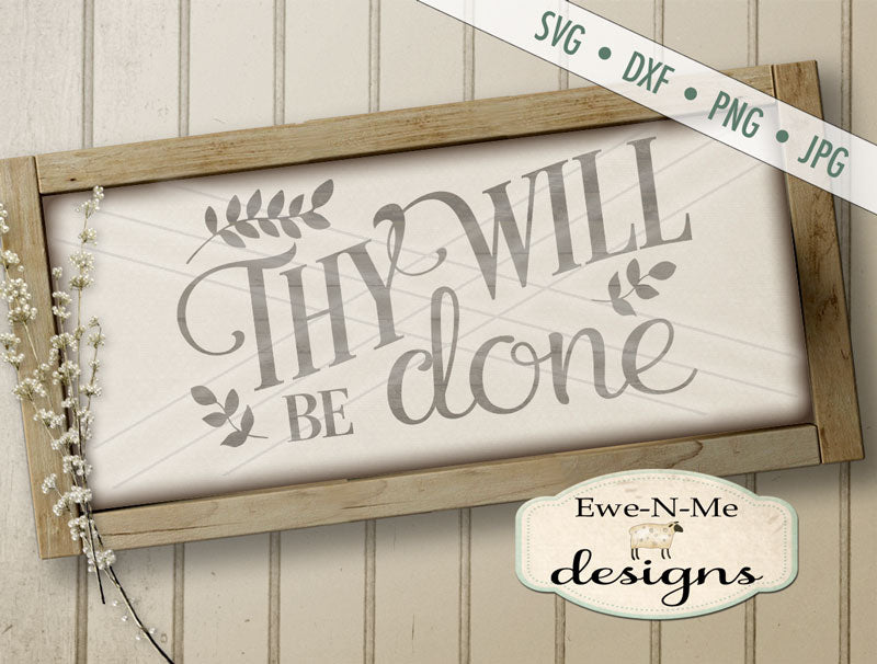 Thy Will Be Done - SVG
