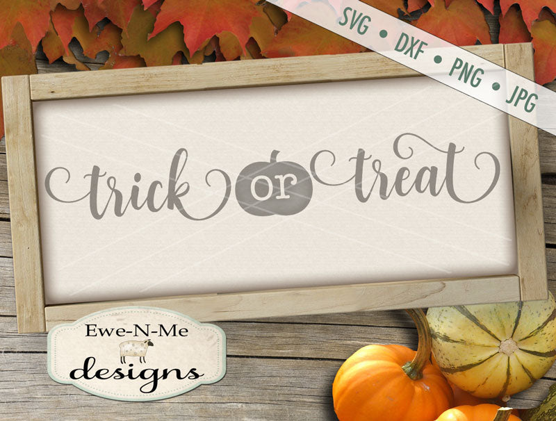 Trick or Treat - SVG