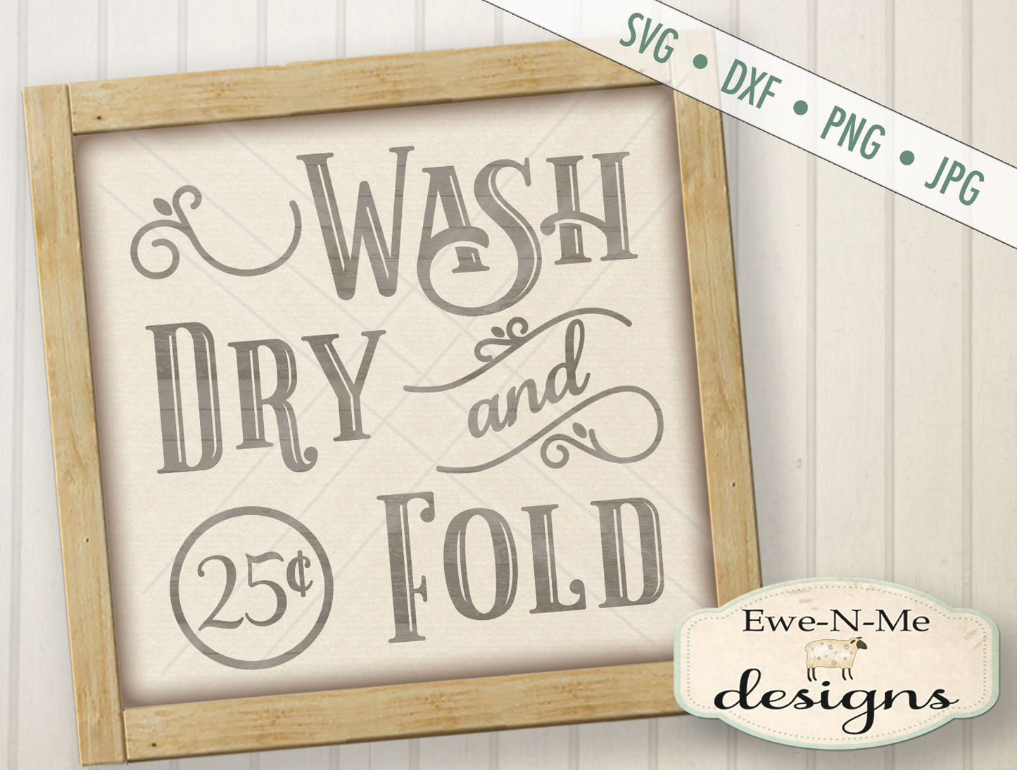 Wash Dry and Fold - SVG