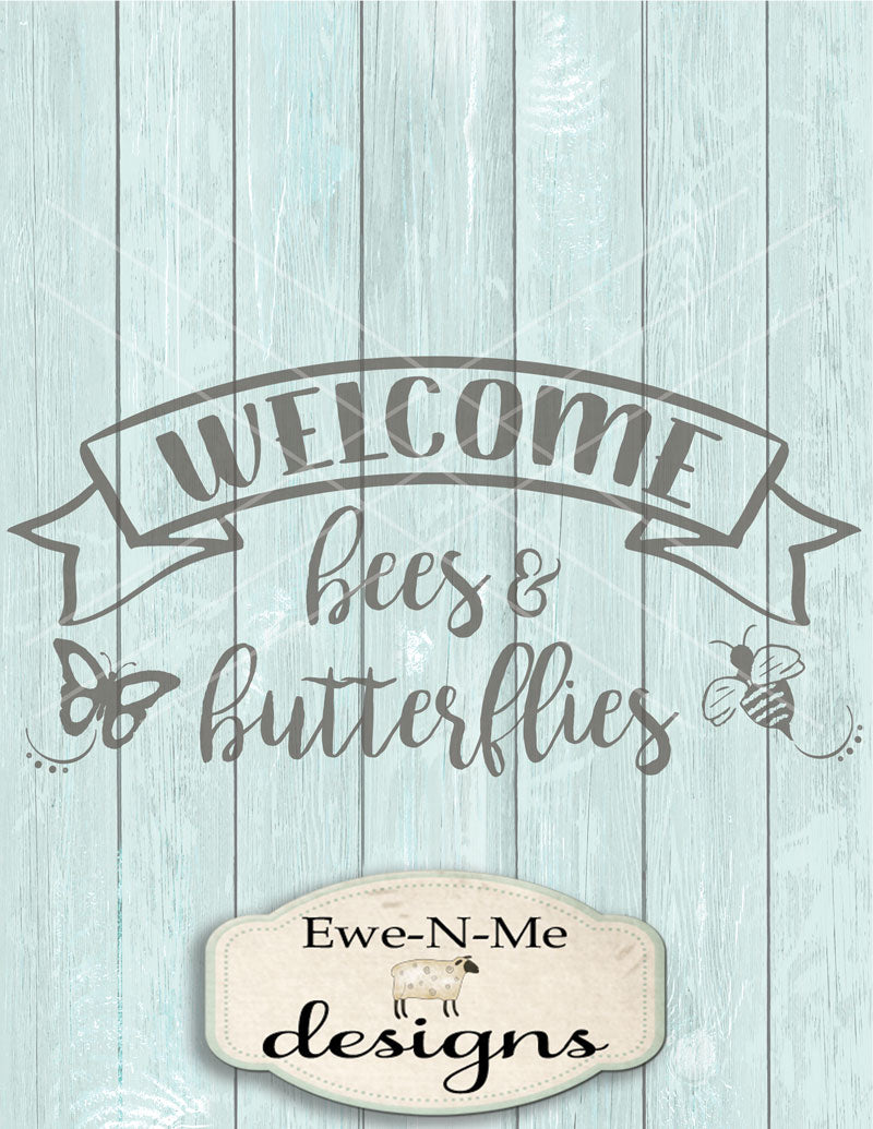 Welcome Bees and Butterflies - SVG