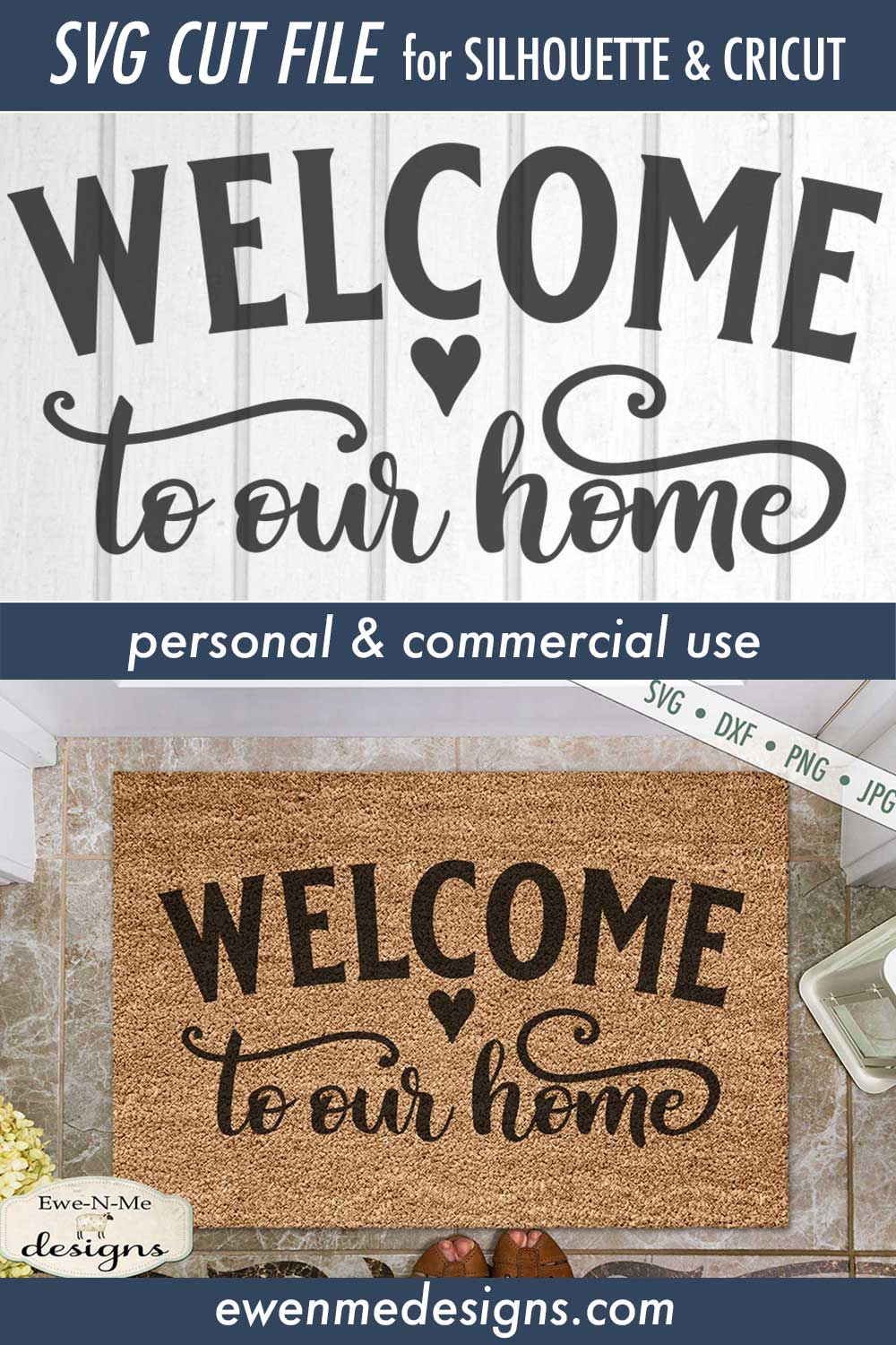 Welcome To Our Home - Heart - Doormat - SVG